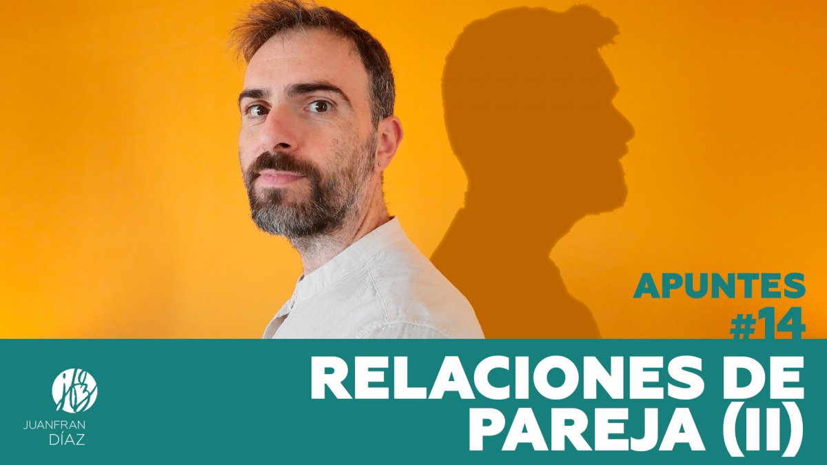 Relaciones de Pareja (II) - Apuntes #14